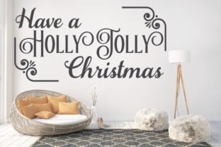 Have a Holly Jolly Christmas Crafts