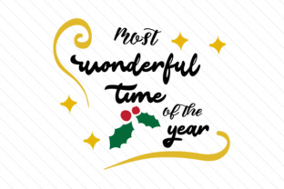 Most Wonderful Time of the Year Christmas