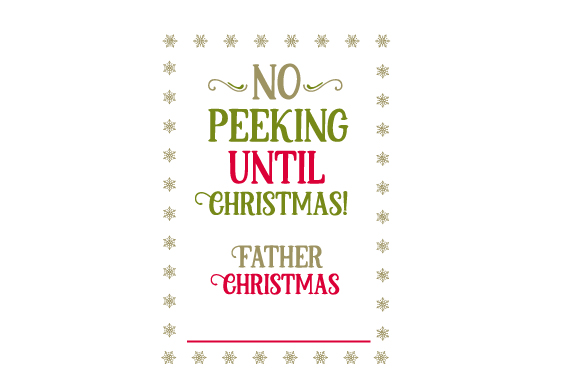 No Peeking Until Christmas Santa Bag Design