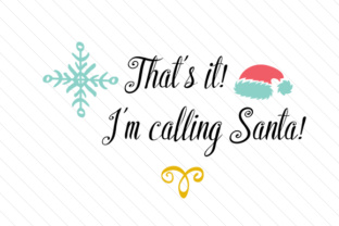 That’s It, I’m Calling Santa — Christmas Design Asset Review